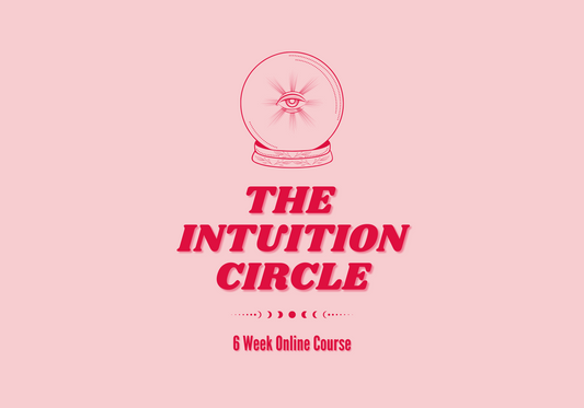 The Intuition Circle: A Guided 6-Week Practice